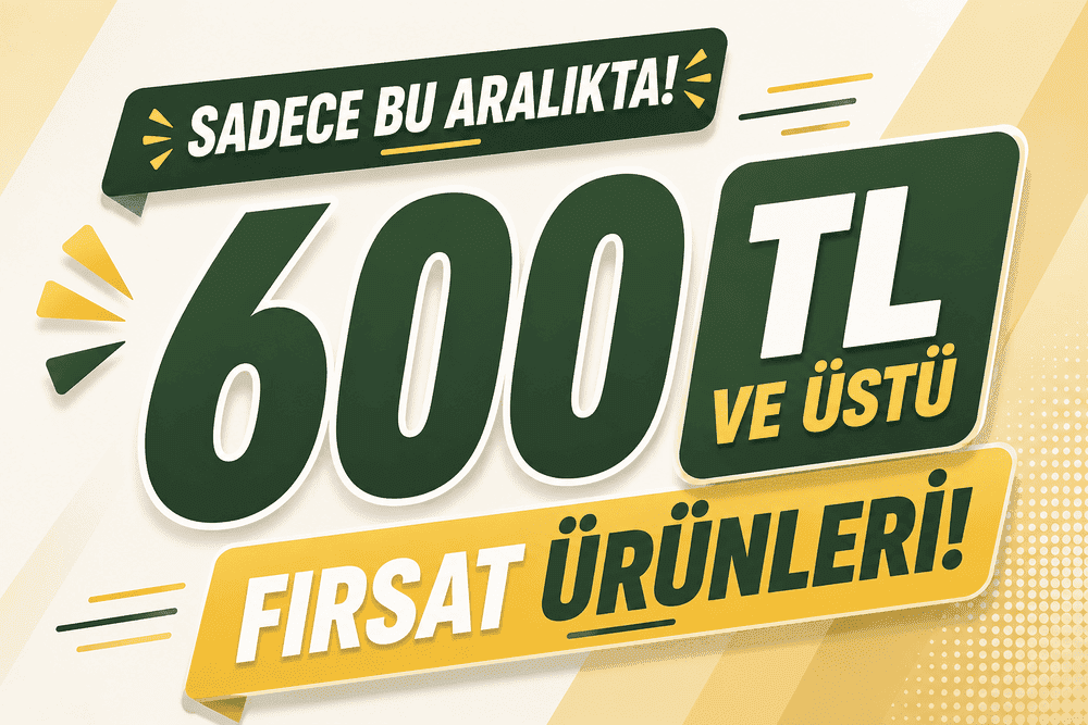 600 TL ve Üzeri Ürünler vitrin görseli
